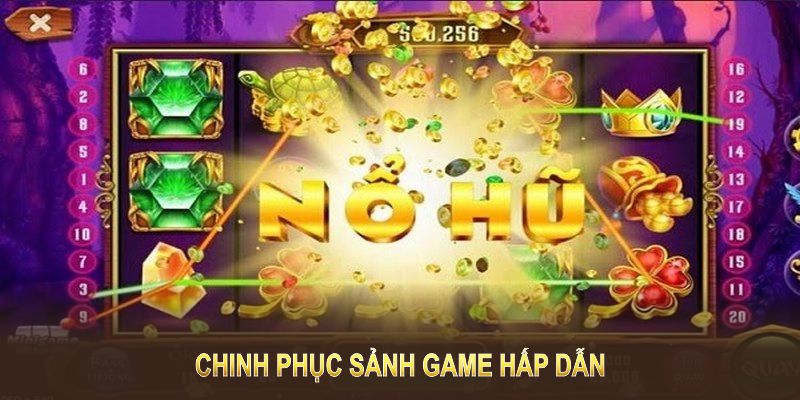 Chinh phục sảnh game hấp dẫn này chỉ với vài bước đơn giản